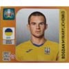 Panini EURO 2020 Sticker Nr 328 Bogdan Mykhaylichenko