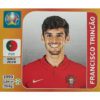 Panini EURO 2020 Sticker Nr 678 Francisco Trincao