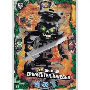 Lego Ninjago Serie 6 NEXT LEVEL Trading Cards Nr 063 Unheimlicher Erwachter Krieger
