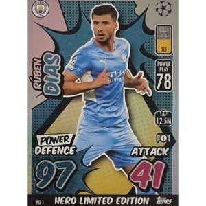 Topps Champions League Extra 2021/2022 PD 1 Hero Limited Edition Ruben Dias