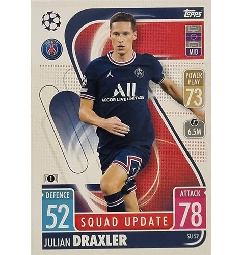 Topps Champions League Extra 2021/2022 SU 52 Julian Draxler