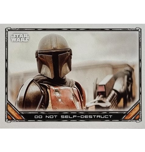 Topps The Mandalorian Trading Cards 2021 Nr 008 Do not self Destruct