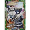 Lego Ninjago Serie 7 Trading Cards Geheimnisse der Tiefe - Nr 107 Fieses Team Legacy Mezmo & Wyplash