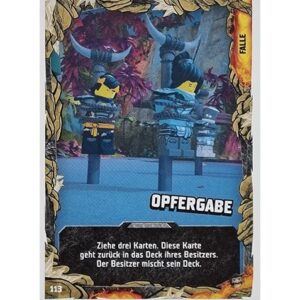 Lego Ninjago Serie 6 NEXT LEVEL Trading Cards Nr 113 Opfergabe