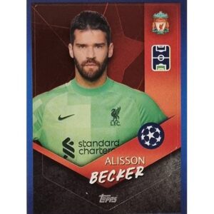 Topps Champions League Sticker 2021/2022 Nr 160 Alisson Becker