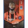 Topps Champions League 2021/2022 Nr 198 Fikayo Tomori