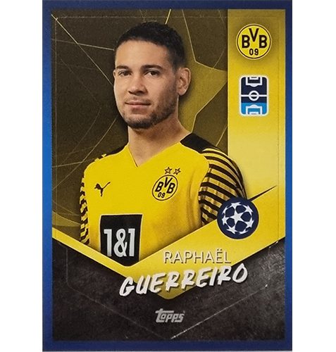 Topps Champions League 2021/2022 Nr 235 Raphael Guerreiro