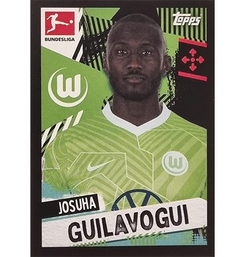 Topps Bundesliga Sticker Saison 2021/2022 Nr 419 Joshua Guilavogui