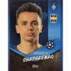 Topps Champions League Sticker 2021/2022 Nr 424 Mykola Shaparenko