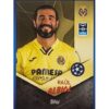 Topps Champions League Sticker 2021/2022 Nr 433 Raul Albiol