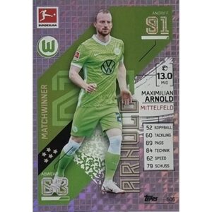 Topps Match Attax Extra 2021/22 Bundesliga Nr - 606 Maximilian Arnold Matchwinner