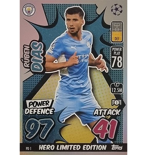 Topps Champions League Extra 2021/2022 PD 1 Hero Limited Edition Ruben Dias