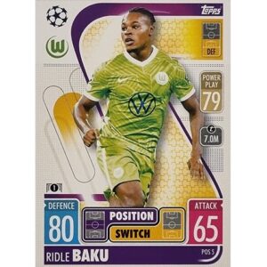 Topps Champions League Extra 2021/2022 POS 5 Ridle Baku