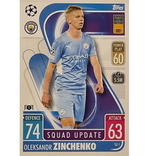 Topps Champions League Extra 2021/2022 SU 01 Oleksandr Zinchenko