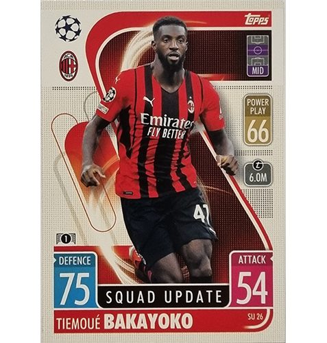 Topps Champions League Extra 2021/2022 SU 26 Tiemoue Bakayoko