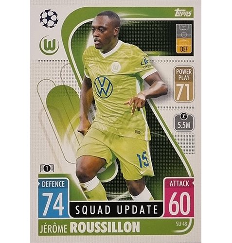 Topps Champions League Extra 2021/2022 SU 48 Jerome Roussillon