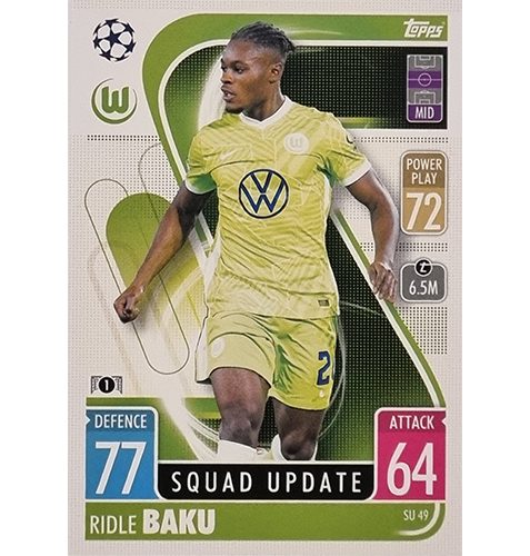 Topps Champions League Extra 2021/2022 SU 49 Ridle Baku