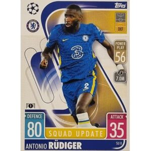 Topps Champions League Extra 2021/2022 SU 08 Antonio Rüdiger