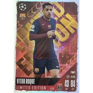 Topps Champions League Match Attax 2024/2025 / LE 10 VIKTOR ROQUE LIMITED EDITION KARTE