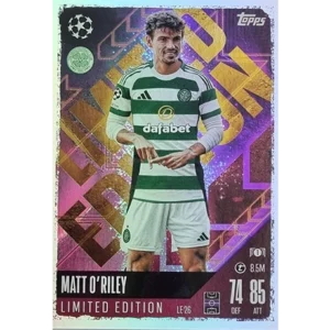 Topps Champions League Match Attax 2024/2025 / LE 26 MATT O´RILEY LIMITED EDITION KARTE