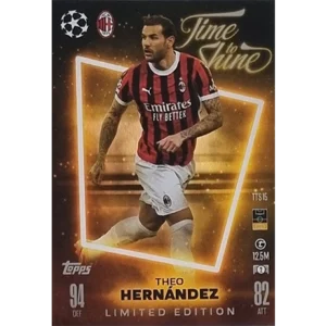 Topps Champions League Match Attax 2024/2025 / TTS 15 Theo Hernandez Limited Edition Karte