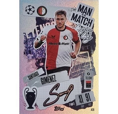 Topps Champions League Match Attax 2024/2025 / 408 SANTIAGO GIMINEZ