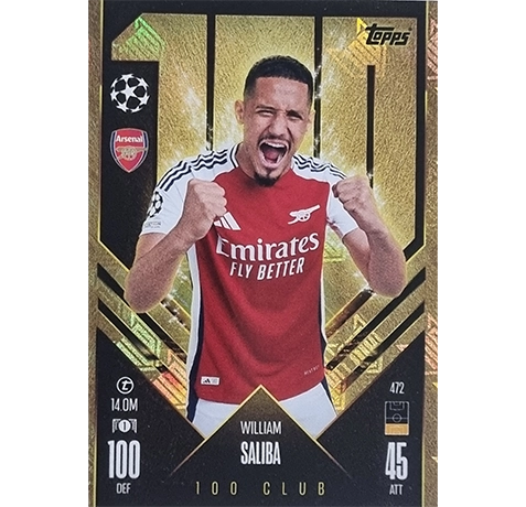 Topps Champions League Match Attax 2024/2025 / 472 WILLIAM SALIBA CLUB 100