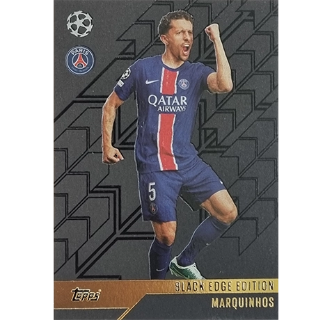 Topps Champions League Match Attax 2024/2025 / BLACK EDGE BE 2 MARQUINHOS