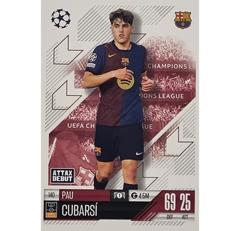 Topps Champions League Match Attax 2024/2025 /140 Pau Cubarsi