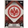 Topps Champions League Match Attax 2024/2025 / 244 Eintracht Frankfurt Logo