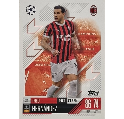 Topps Champions League Match Attax 2024/2025 / 311 Theo Hernandez