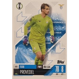 Topps Champions League Match Attax 2024/2025 / 362 Ivan Provedel