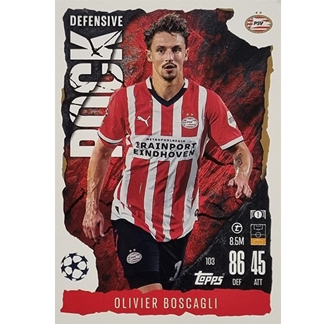 Topps Champions League EXTRA Match Attax 2024-2025 / 103 OLIVIER BOSCAGLI / DEFENSIVE ROCK