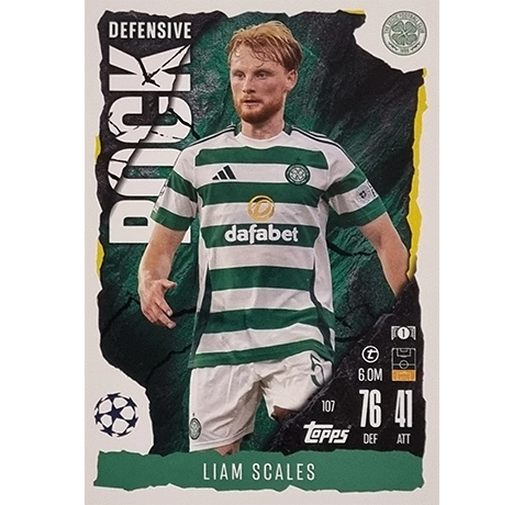 Topps Champions League EXTRA Match Attax 2024-2025 / 107 LIAM SCALES / DEFENSIVE ROCK