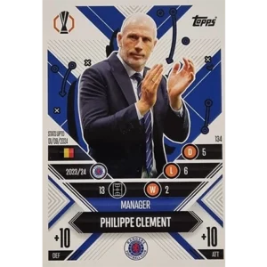 Topps Champions League EXTRA Match Attax 2024-2025 / 134 PHILIPPE CLEMENT / MANAGER