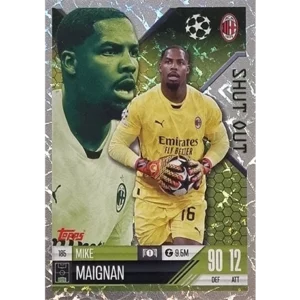 Topps Champions League EXTRA Match Attax 2024-2025 / 185 MIKE MAIGNAN / SHUT OUT