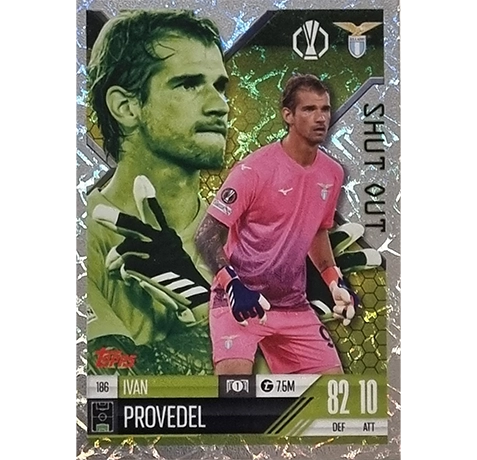 Topps Champions League EXTRA Match Attax 2024-2025 / 186 IVAN PROVEDEL / SHUT OUT