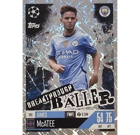 Topps Champions League EXTRA Match Attax 2024-2025 / 190 JAMES McATEE / BREAKTHROUGH BALLER