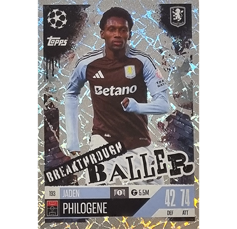 Topps Champions League EXTRA Match Attax 2024-2025 / 193 JADEN PHILOGENE / BREAKTHROUGH BALLER