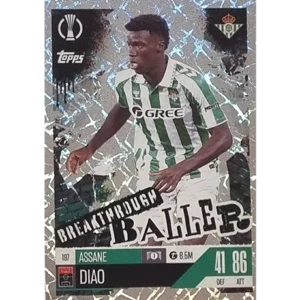 Topps Champions League EXTRA Match Attax 2024-2025 / 197 ASSANE DIAO / BREAKTHROUGH BALLER