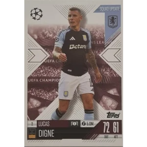 Topps Champions League EXTRA Match Attax 2024-2025 / 002 LUCAS DIGNE