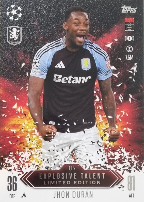 Topps Champions League EXTRA Match Attax 2024-2025 Limited Edition / ET 2 JHON DURAN / EXPLOSIVE TALENT