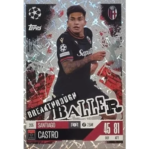 Topps Champions League EXTRA Match Attax 2024-2025 / 205 SANTIAGO CASTRO / BREAKTHROUGH BALLER