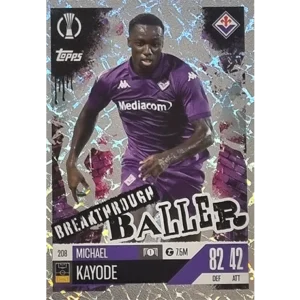 Topps Champions League EXTRA Match Attax 2024-2025 / 208 MICHAEL KAYODE / BREAKTHROUGH BALLER