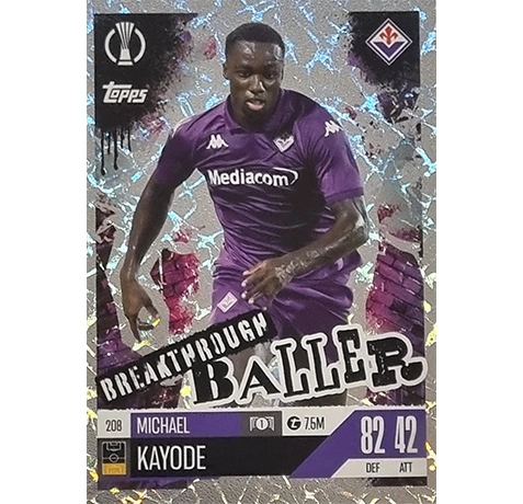 Topps Champions League EXTRA Match Attax 2024-2025 / 208 MICHAEL KAYODE / BREAKTHROUGH BALLER