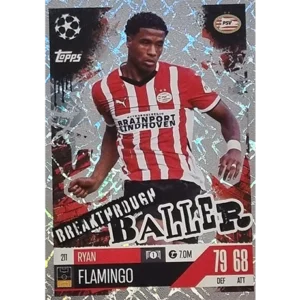 Topps Champions League EXTRA Match Attax 2024-2025 / 211 RYAN FLAMINGO / BREAKTHROUGH BALLER