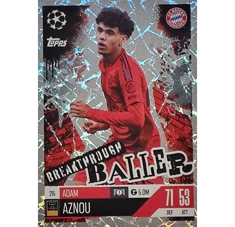 Topps Champions League EXTRA Match Attax 2024-2025 / 215 ADAM AZNOU / BREAKTHROUGH BALLER