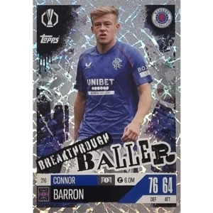 Topps Champions League EXTRA Match Attax 2024-2025 / 216 CONNOR BARRON / BREAKTHROUGH BALLER