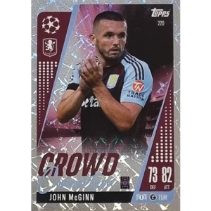 Topps Champions League EXTRA Match Attax 2024-2025 / 220 JOHN McGINN / CROWD CONNECTION