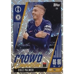 Topps Champions League EXTRA Match Attax 2024-2025 / 223 COLE PALMER / CROWD CONNECTION